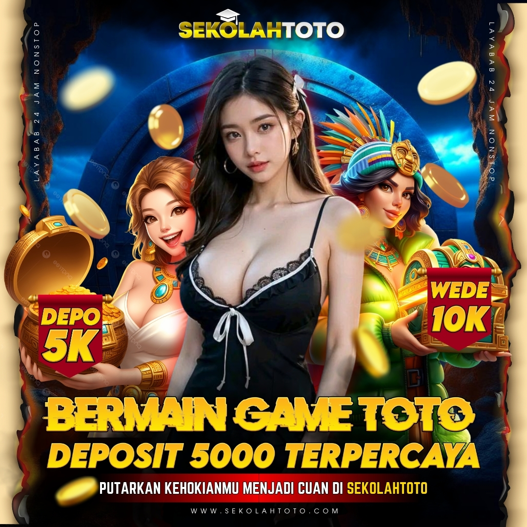 SEKOLAHTOTO # Loginkan Game Populer Toto Togel Online Dan Situs Deposit 5000 Tanpa Potongan